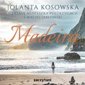 Obyczajowe: Madeira - audiobook
