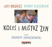 : Koleś i mistrz Zen - audiobook