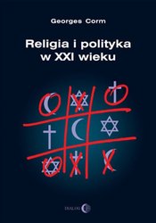 : Religia i polityka w XXI wieku - ebook
