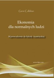 : Ekonomia dla normalnych ludzi - ebook