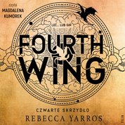 : Fourth Wing. Czwarte Skrzydło  - audiobook