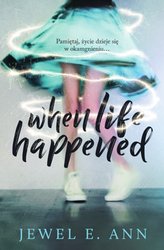 : When Life Happened - ebook