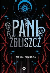 : Pani Zgliszcz - ebook