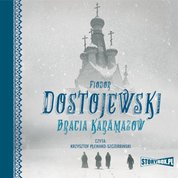 : Bracia Karamazow - audiobook