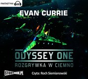 : Odyssey One. Tom 1 Rozgrywka w ciemno - audiobook