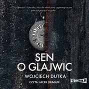 : Sen o Glajwic - audiobook