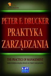 : Praktyka zarządzania. Najsłynniejsza książka o zarządzaniu - ebook