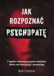 : Jak rozpoznać psychopatę - ebook