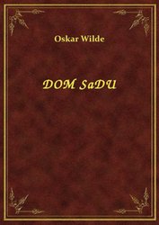 : Dom Sadu - ebook