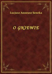 : O Gniewie - ebook