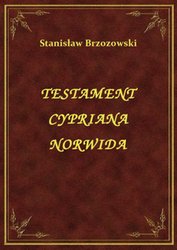 : Testament Cypriana Norwida - ebook