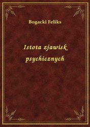 : Istota zjawisk psychicznych - ebook