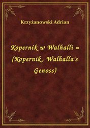 : Kopernik w Walhalli = (Kopernik, Walhalla's Genoss) - ebook