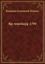 : Na rewolucją 1794 - ebook