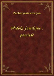 : Widoki familijne : powieść - ebook