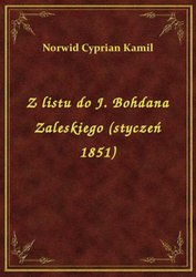 : Z listu do J. Bohdana Zaleskiego (styczeń 1851) - ebook