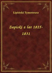 : Zapiski z lat 1825-1831 - ebook