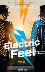 : Electric Feel. Tom I - ebook