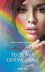 : Rainbow-Hued Girl. Tęczowa dziewczyna - ebook