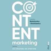 : Content marketing. Od strategii do efektów - audiobook