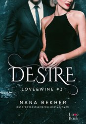 : Desire. Love&Wine #3 - ebook