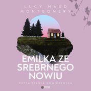 : Emilka ze Srebrnego Nowiu - audiobook