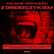: Polskie opowieści z dreszczykiem - audiobook