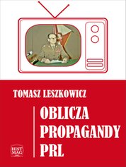 : Oblicza propagandy PRL - ebook