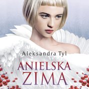 : Anielska zima - audiobook