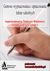 : Wypracowania - Tadeusz Różewicz „Wybór wierszy - część I” - ebook