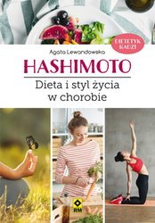 : Hashimoto. Dieta i styl życia w chorobie - ebook