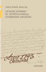 : Łacińskie epigramy ks. Gotfryda Karola Eichbergera z Bojszów - ebook