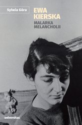 : Ewa Kierska. Malarka melancholii - ebook