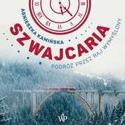 : Szwajcaria - audiobook