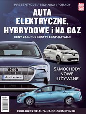 : Auta elektryczne, hybrydowe i na gaz - e-wydania – 1/2019