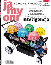 : Ja, my, oni - Poradnik Psychologiczny POLITYKI - e-wydanie – Inteligencja