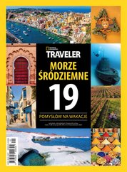 : National Geographic Traveler Extra - eprasa – 1/2023 - Morze Śródziemne - 19 pomysłów na wakacje