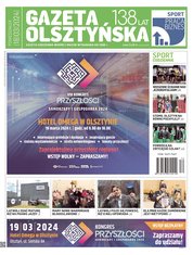 : Gazeta Olsztyńska - e-wydania – 55/2024